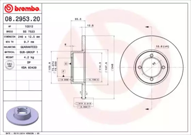 Тормозной диск (BREMBO: 08.2953.20)